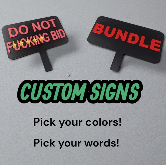Custom Signs w/Handle! - Picture 1 of 2